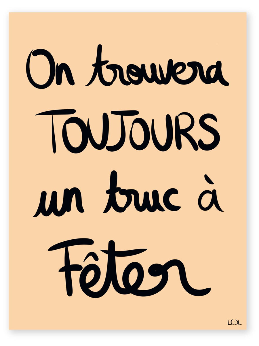 Affiche "On trouvera toujours..."